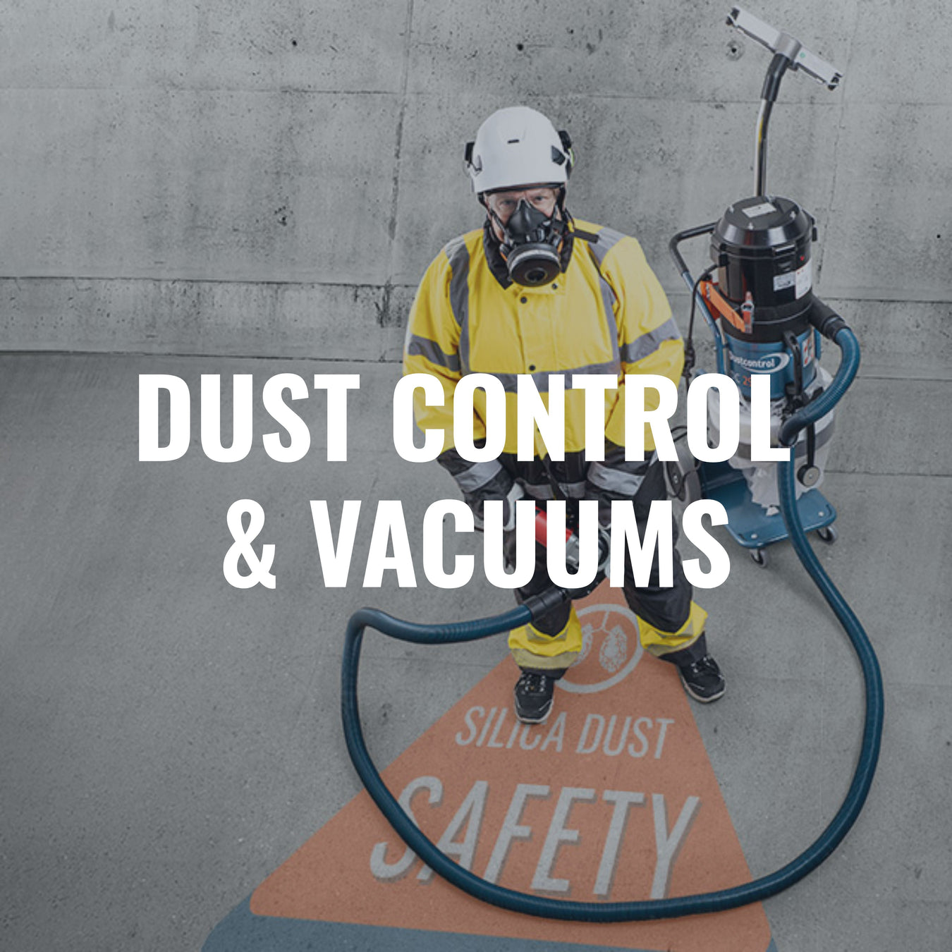 Dust Control & Vacuums